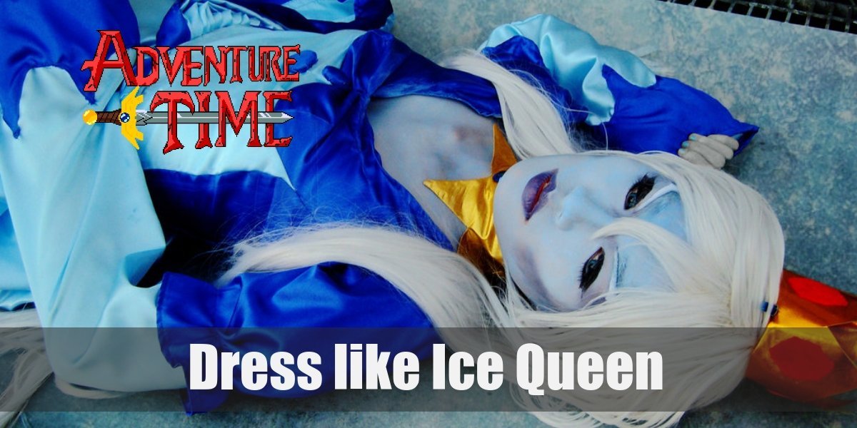 Ice Queen in Adventure Time Costume